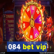 084 bet vip